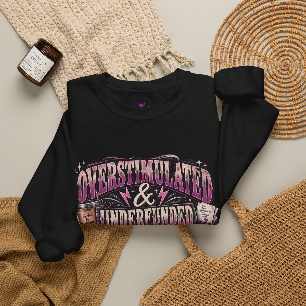 Overstimulated & Underfunded Sweatshirt