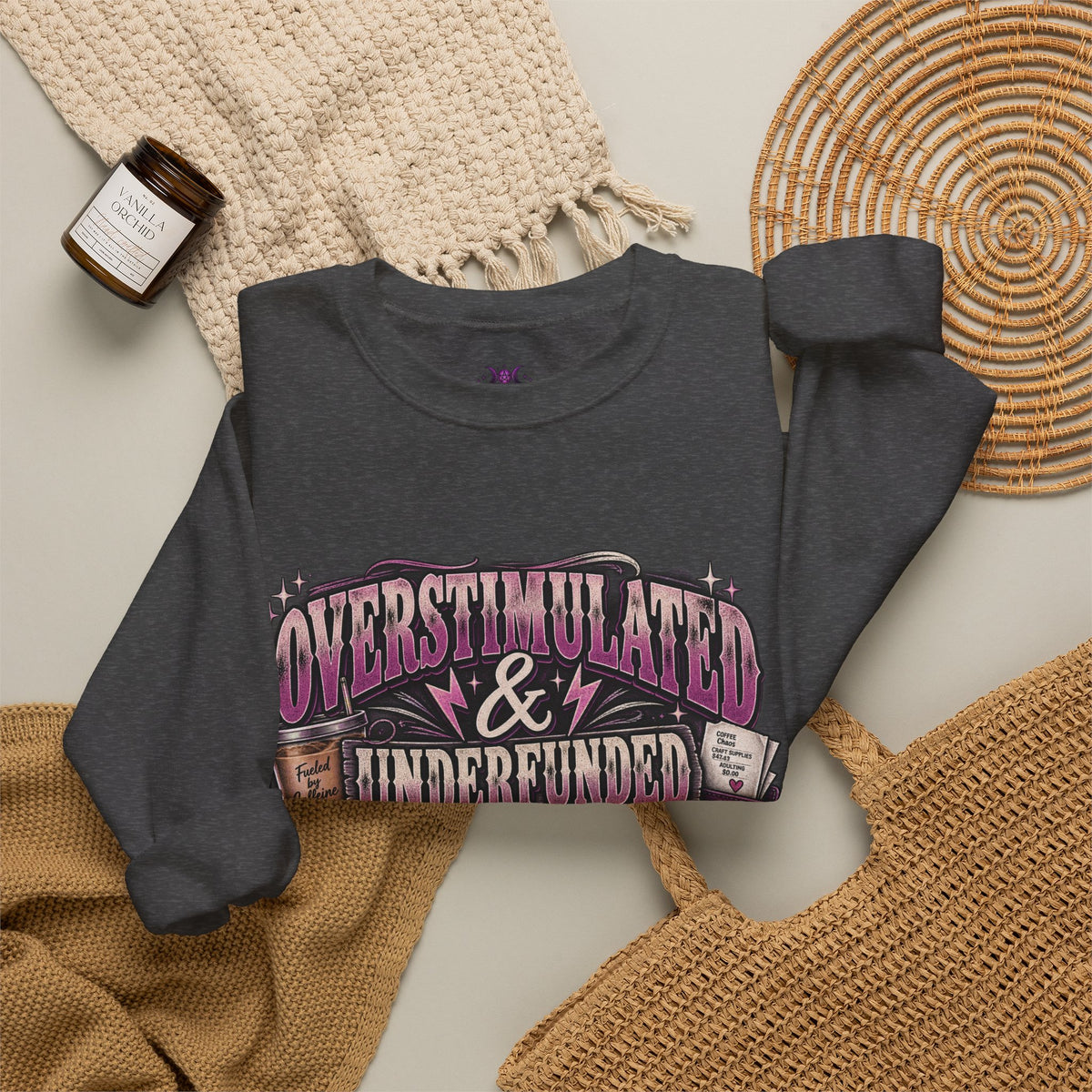 Overstimulated & Underfunded Sweatshirt