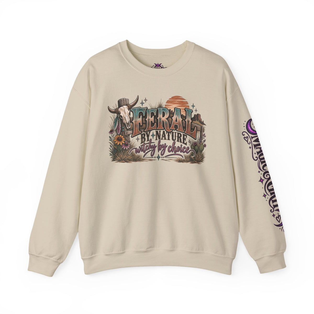 Feral by Nature Witchy by Choice Sweatshirt
