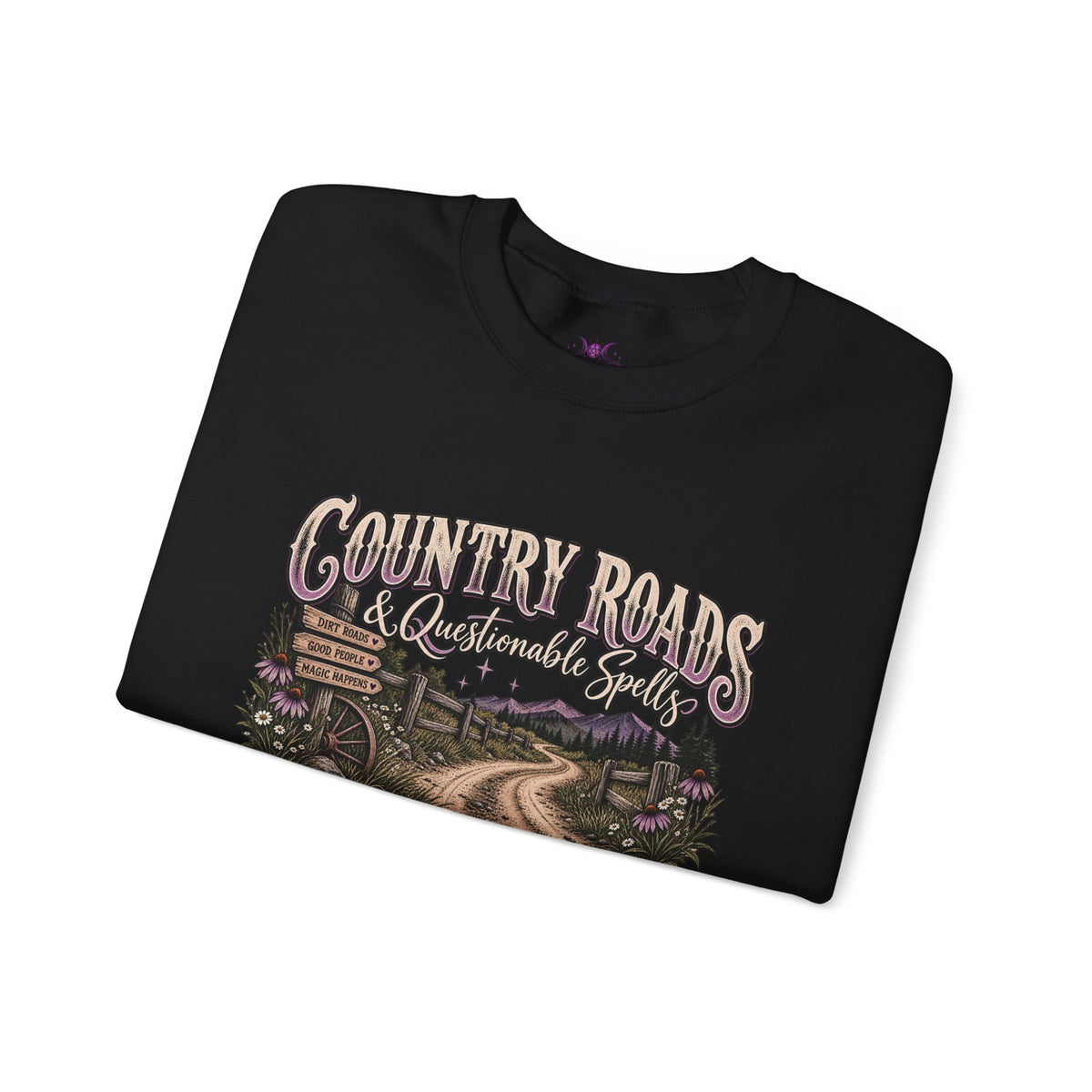 Country Roads & Questionable Spells Sweatshirt