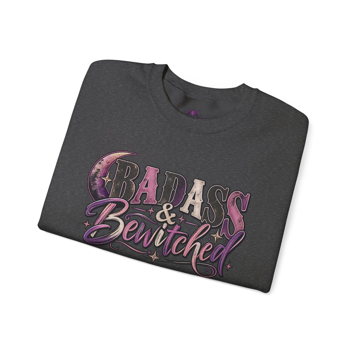 Badass & Bewitched Sweatshirt
