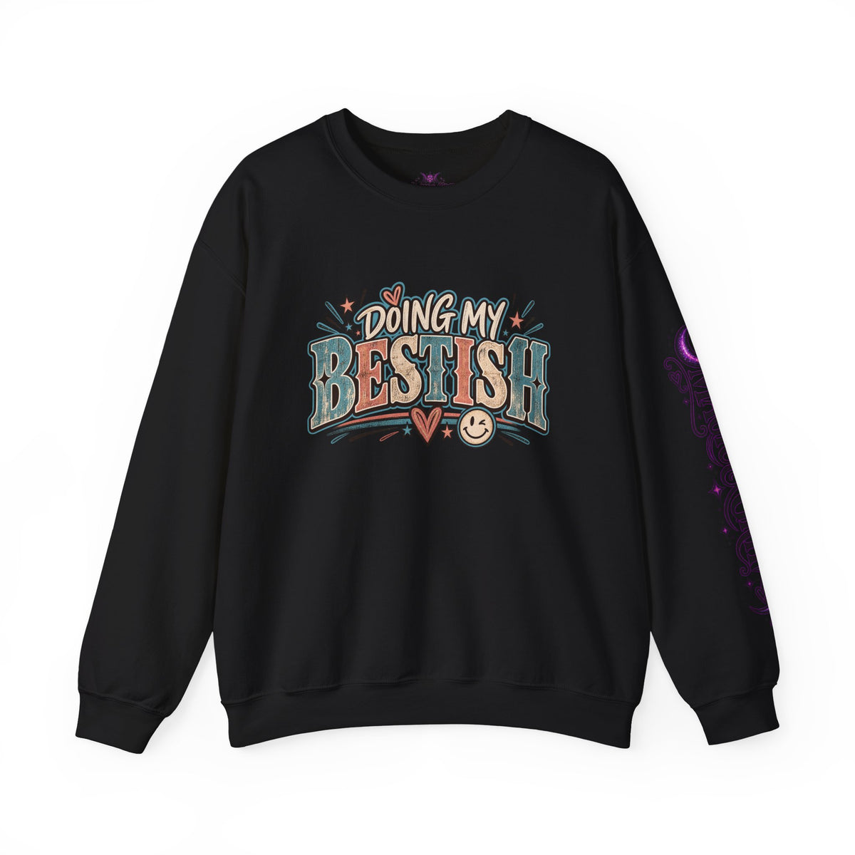 Doing My Bestish Sweatshirt