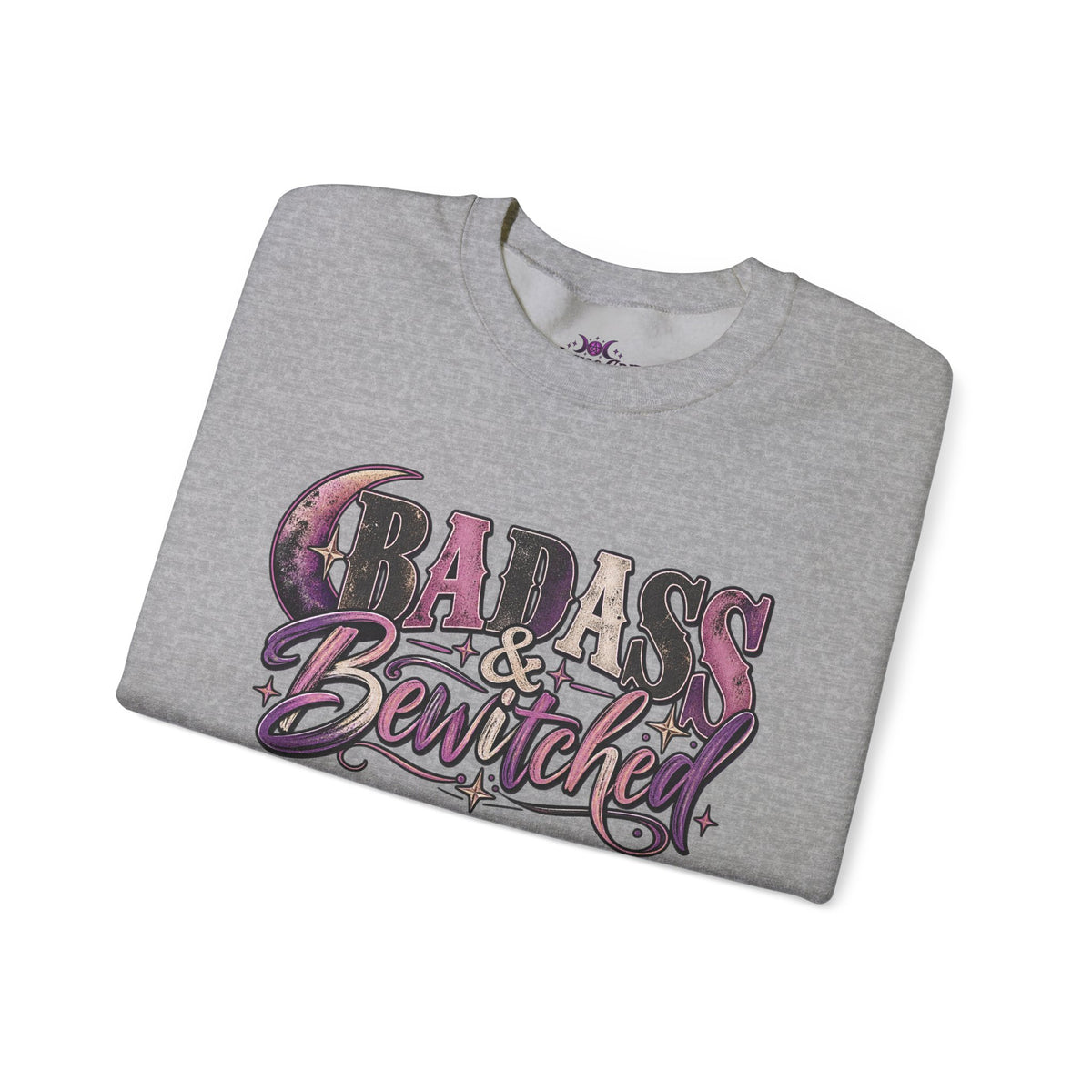 Badass & Bewitched Sweatshirt