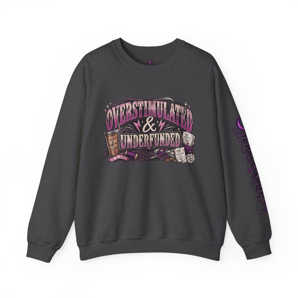 Overstimulated & Underfunded Sweatshirt